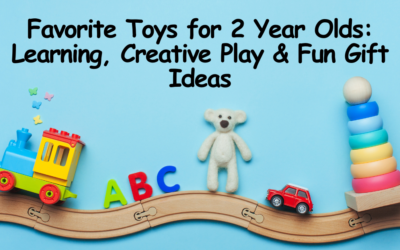 Favorite Toys for 2 Year Olds: Learning, Creative Play & Fun Gift Ideas